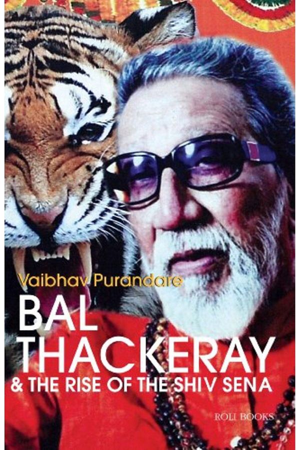 ROLI BOOKS-Bal Thackeray And The Rise Of The Shiv Sena 1