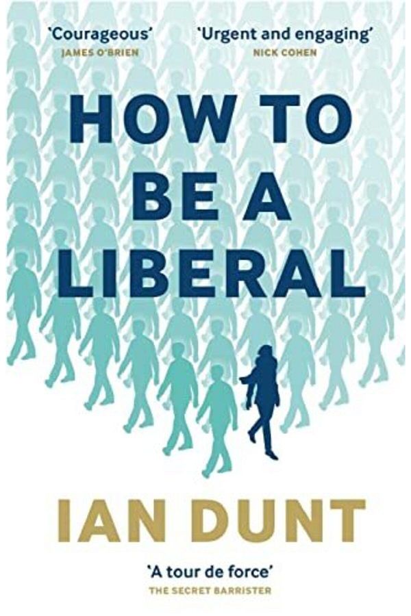 Harper Collins-How To Be A Liberal The Story Of Liberalism And The Fight For Its Life 1