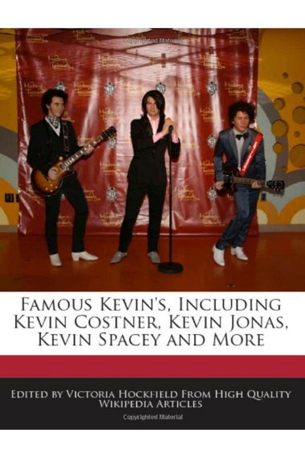 Ingram-Famous Kevins Including Kevin Costner Kevin Jonas Kevin Spacey And More 1