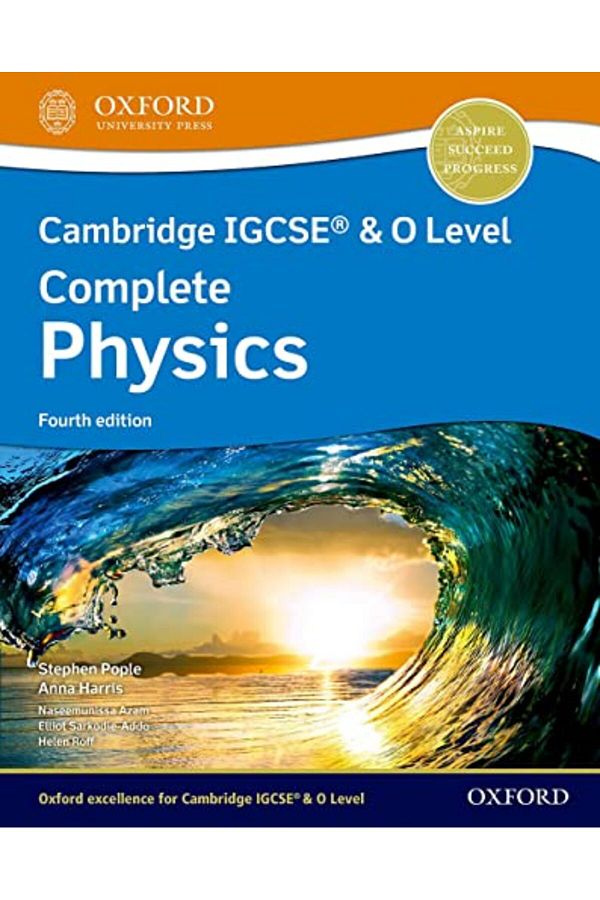 OXFORD UNIVERSITY PRESS-كتاب الفيزياء الكامل لطلاب Cambridge IGCSE R & O Level، الطبعة الرابعة 1