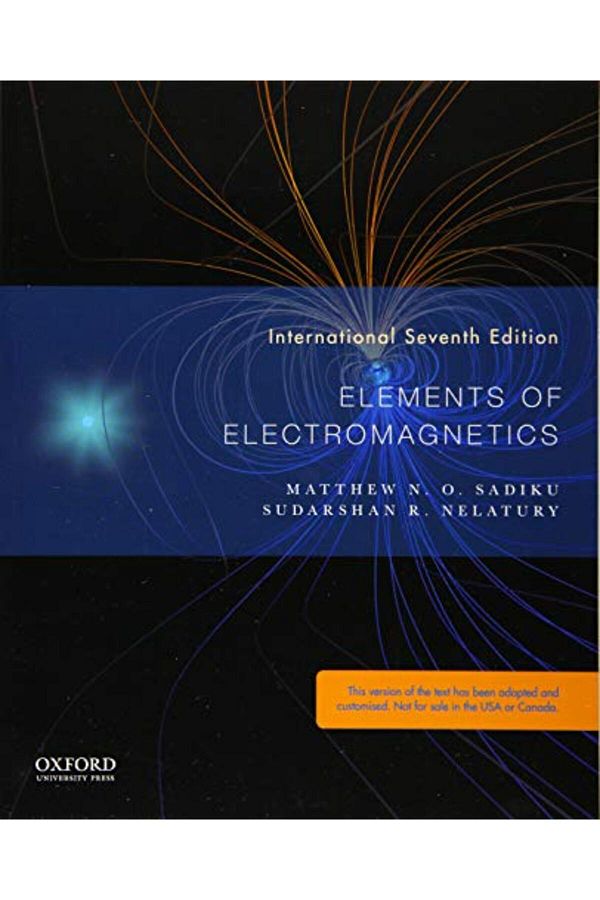 OXFORD UNIVERSITY PRESS-Elements Of Electromagnetics 1