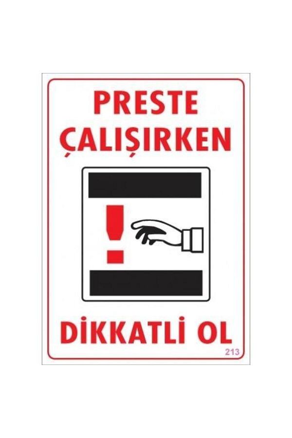 RUBY BOUTİQUE-Caution Be Careful While Working in Press 25x35 CODE:213 1