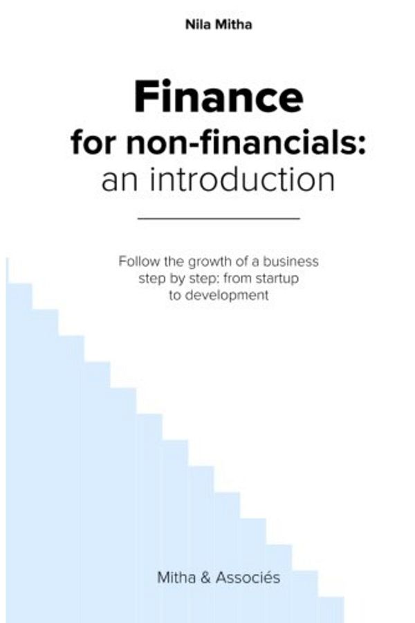 Ingram Internatıonal Inc-Finance For Nonfinancials An Introduction Follow The Growth Of A Business Step By Step From Star 1