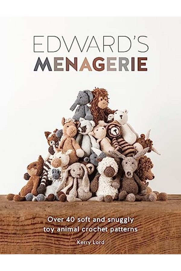 GBS Grantham Book Service-Edwards Menagerie Over 40 Soft And Snuggly Toy Animal Crochet Patterns 1