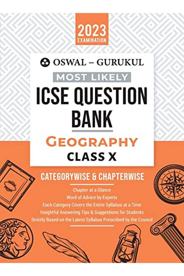 Ingram Internatıonal Inc-بنك أسئلة الجغرافيا الأكثر احتمالاً لـ Oswal Gurukul Icse Class 10 لامتحان 2023 1