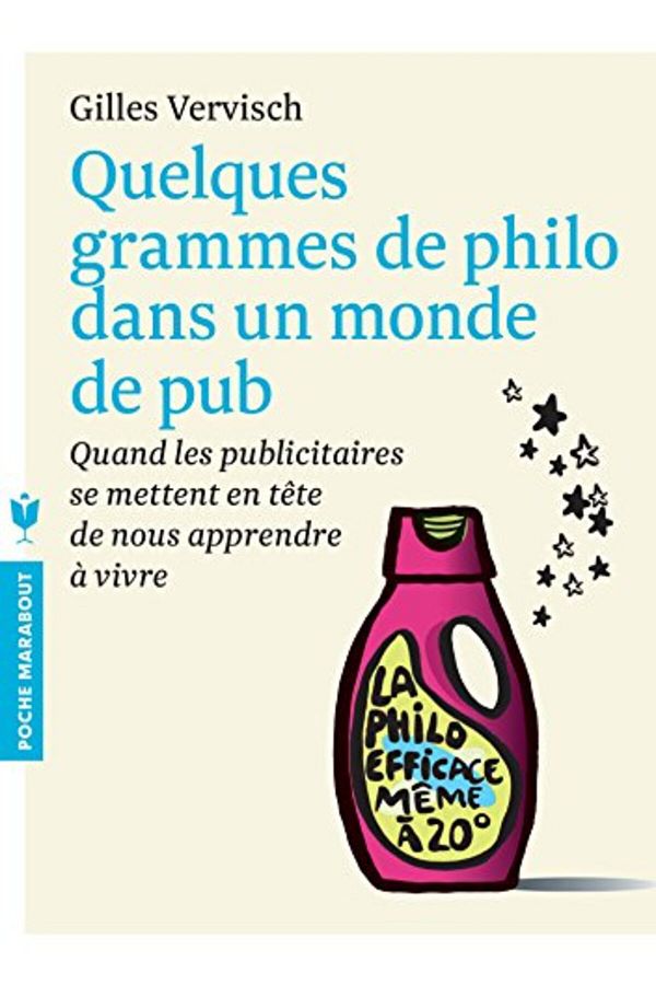 MARABOUT-Quelques Grammes De Philo Dans Un Monde De Pub 1