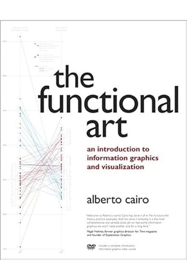 Pearson-Functional Art The An Introduction To Information Graphics And Visualization 1