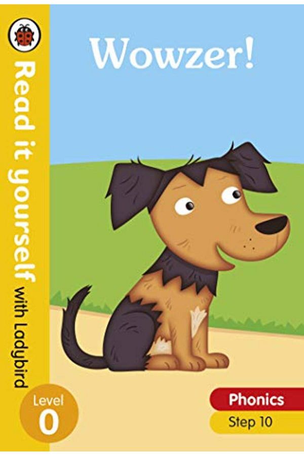 LADYBIRD BOOKS-Wowzer! - Read it yourself with Ladybird Level 0: Step 10 1
