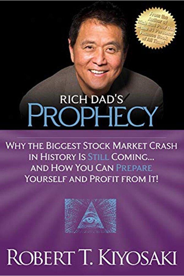 Perseus Books Group Rich Dad's Prophecy Why the Biggest Stock Market