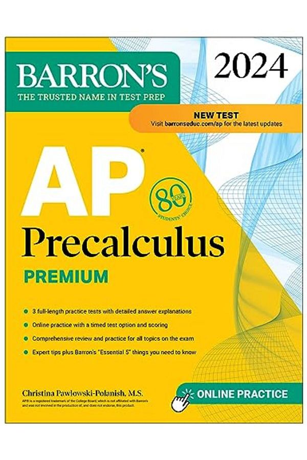 Kaplan Publishing-AP Precalculus Premium, 2024: 3 Practice Tests + Comprehensive Review + Online Practice 1