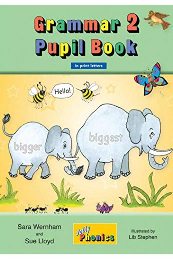 Jolly Phonics-Grammar 2 Pupil Book: In Print Letters (British English edition) 1