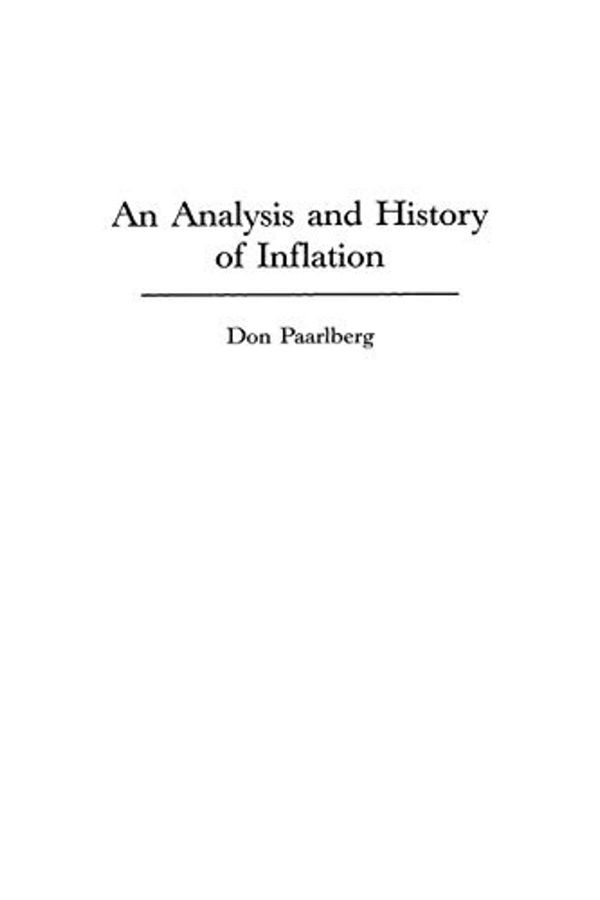 Praeger Publishers Inc-An Analysis and History of Inflation 1