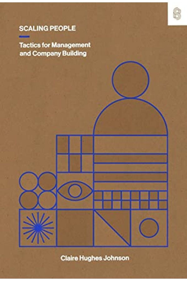 Stripe Press-Scaling People: Tactics for Management and Company Building 1