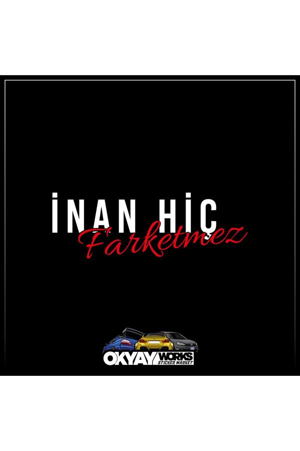 OkyayWorks-Inan No Matter Sticker - White 1
