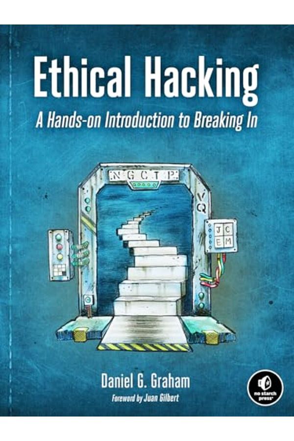 No Starch Press USA-Ethical Hacking A Handson Introduction To Breaking In 1