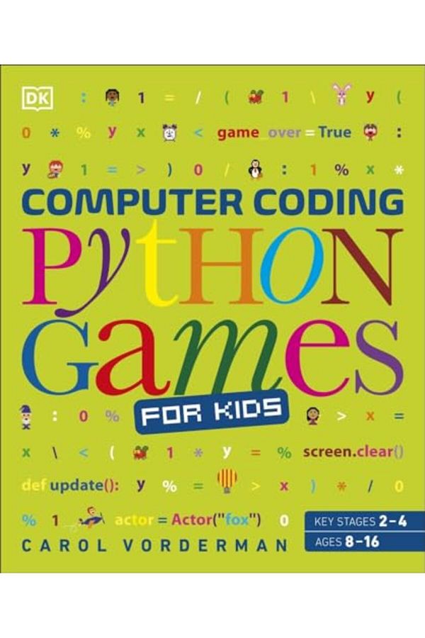 Dorling Kindersley-Computer Coding Python Games For Kids 1