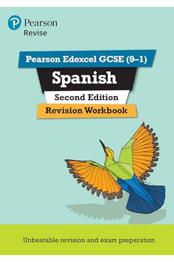 Pearson-Edexcel Gcse 91 Spanish Revision Workbook Second Edition For 2022 Exams And Beyond 1