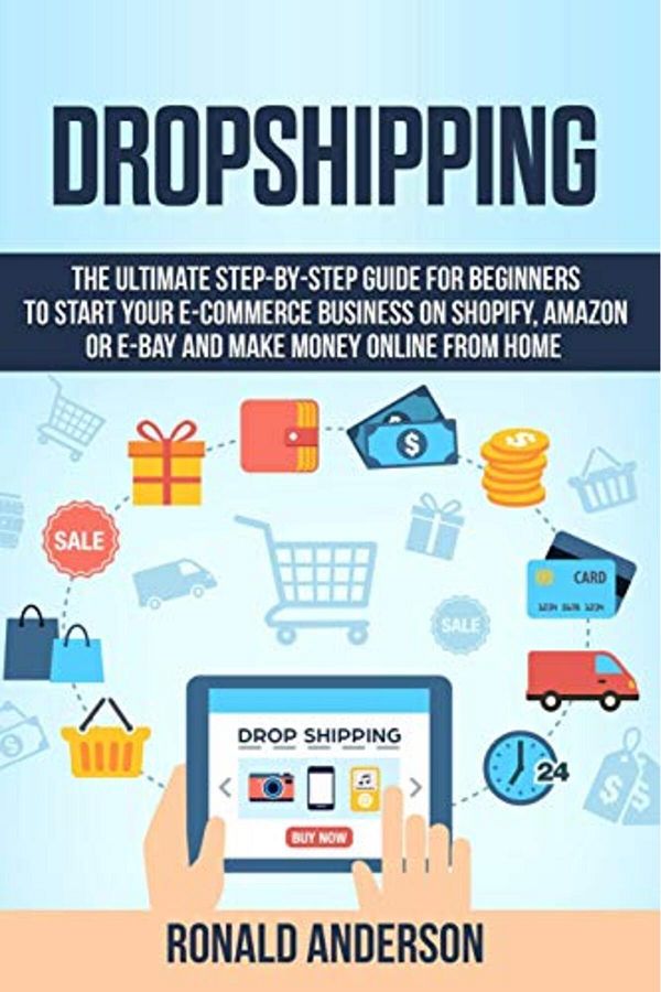 independently published-Dropshipping The Ultimate Stepbystep Guide For Beginners To Start Your Ecommerce Business On Sho 1
