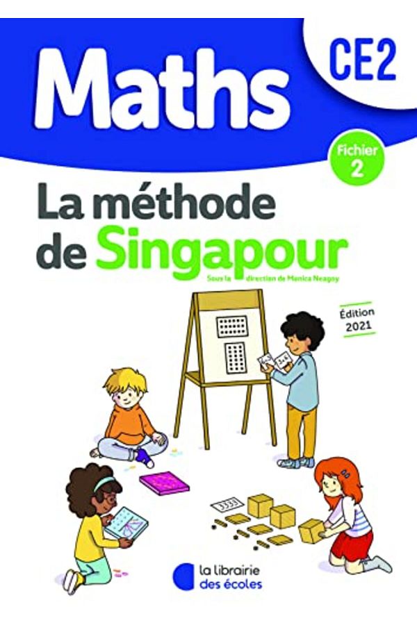 lib des ecoles-Methode De Singapour Ce2 2021 Fichier De Leleve 2 1