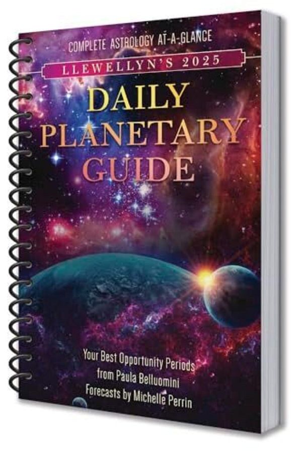 Llewellyn Publications; 1st edition (May 8, 1996)-Llewellyns 2025 Daily Planetary Guide Complete Astrology Ataglance 1