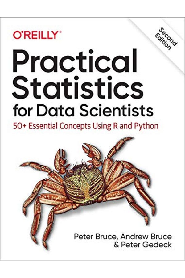o'reilly-Practical Statistics For Data Scientists 50 Essential Concepts Using R And Python 1
