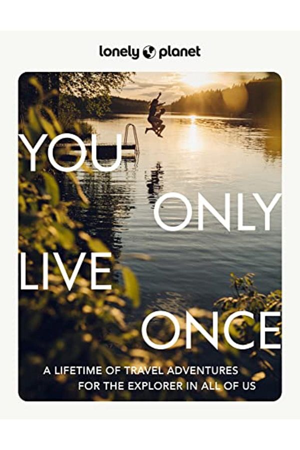 Lonely planet FR-Lonely Planet You Only Live Once 1