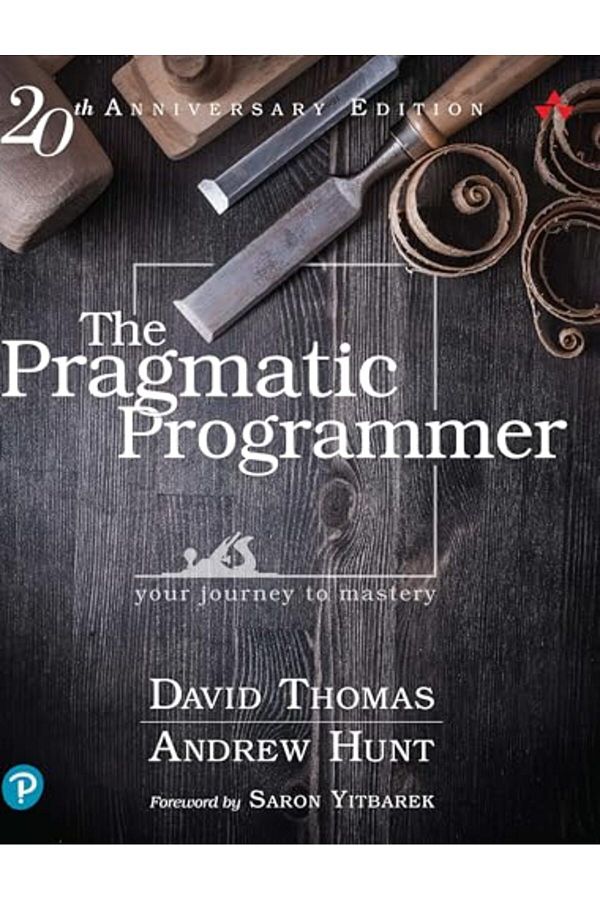 Pearson Education (US)-The Pragmatic Programmer Your Journey To Mastery 20Th Anniversary Edition 1