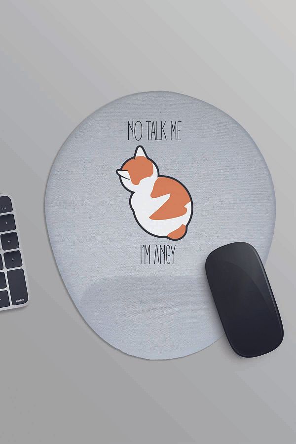 qoeuyl boutique-No Talk to Me I'M Angy Cute Cat Printed Oval Wrist Support Mousepad 1