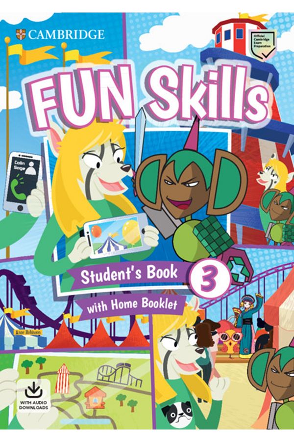 Cambridge English-Fun Skills 3 Student's Book With Home Booklet With Audio Downloads 1