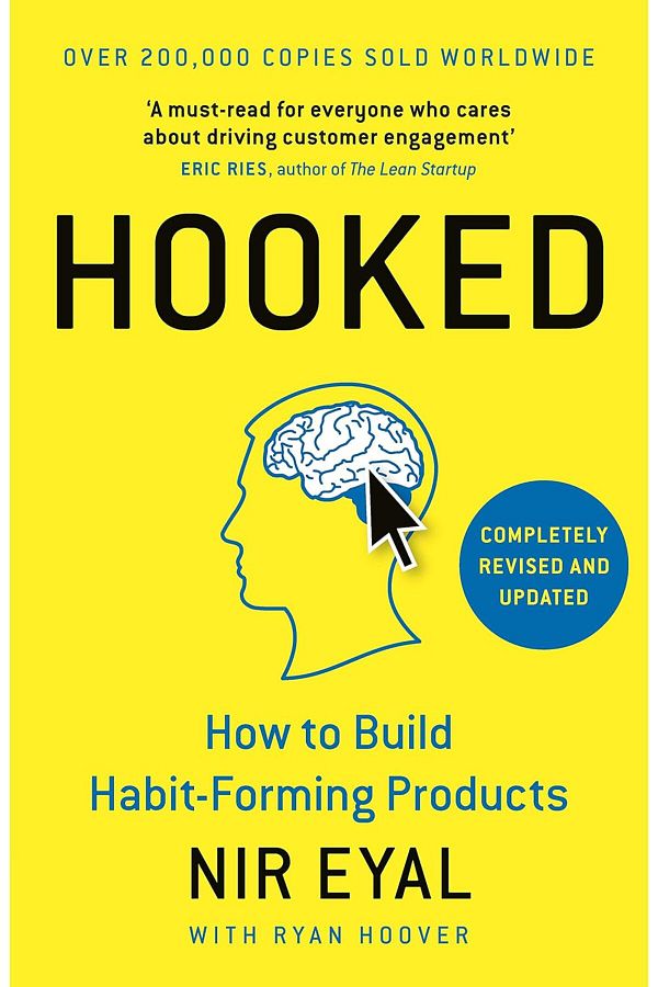 Penguin Books-Nir Eyal's - Hooked: How to Build Habit-Forming Products (Hardcover) 1