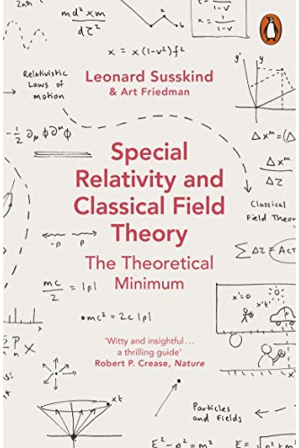 Penguin Books-Special Relativity And Classical Field Theory 1