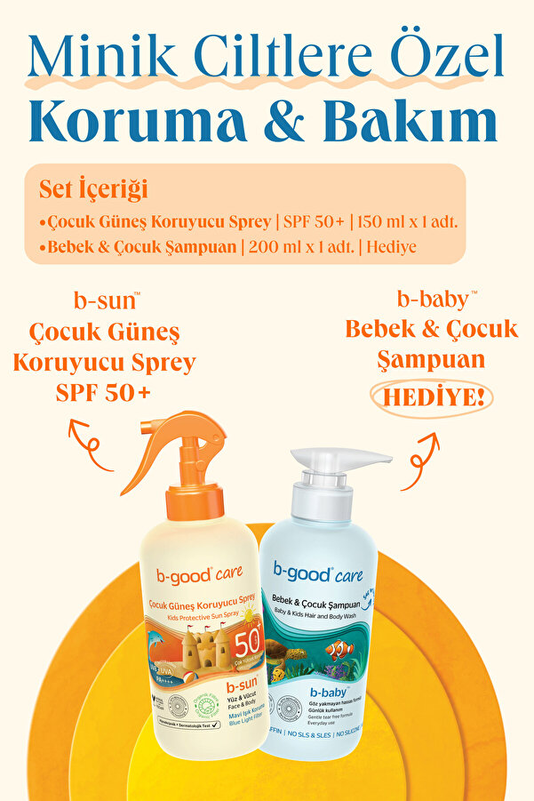 b-good care Bebek&Çocuk Güneş Koruyucu Sprey SPF50+ Yüz & Vücut için 150 ML+ Bebek&Çocuk Şampuan 200 ml Hediyeli