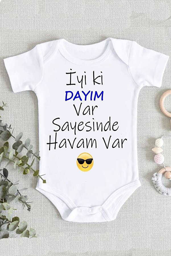 Genel Markalar Bebek Iyi Ki Dayım Var Sayesinde Havam Var Baskılı Zıbın Body