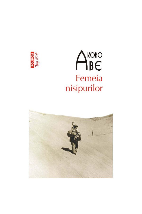 Polirom-The Woman of the Sands - Kobo Abe 1