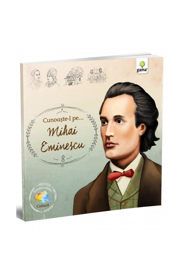 Gama-Meet... Mihai Eminescu FAMOUS ROMANIANS 1