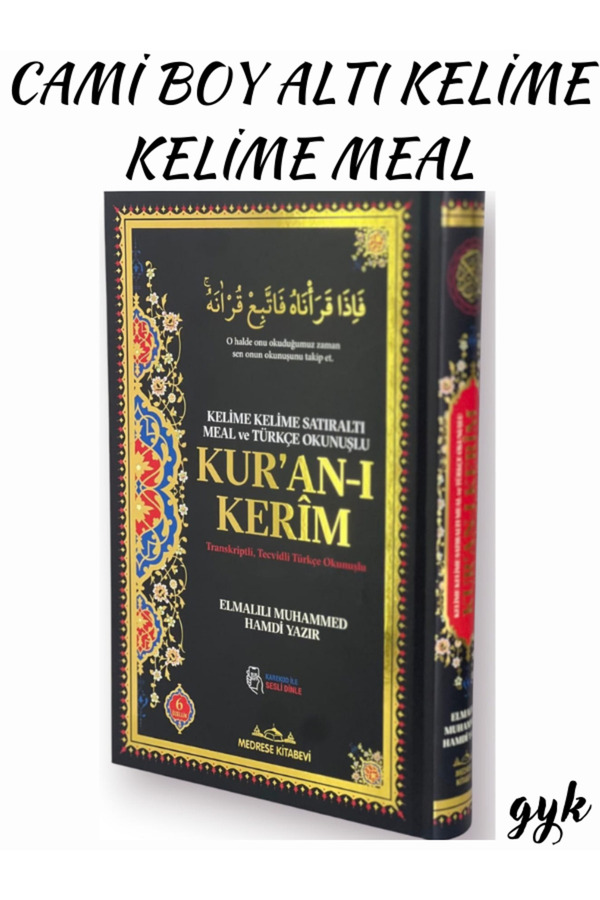 Medrese Kitab Evi Cami Boy Kelime Kelime Satıraltı Meal ve Türkçe Okunuşlu KUR'AN-I KERİM (Karekod ile Sesli Dinleme)