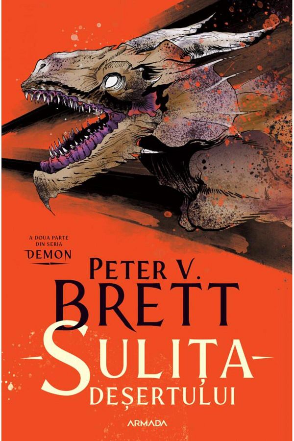 Editura Nemira-Sulita desertului (Seria Demon, partea a II-a), Peter V. Brett 1