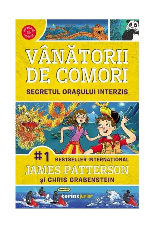 Editura Corint Junior-The Secret of the Forbidden City. Volume 3 of the Treasure Hunters series, James Patterson 1