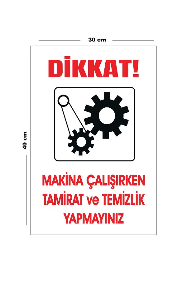 Lucena-Metal Attention Do Not Perform Repairs and Cleaning While Machine Is Working 30 cm X 40 cm A3 Size Warning 1