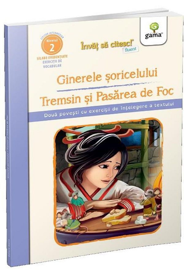 Editura Gama-The Mouse's Son-in-Law. Tremsin and the Firebird. Two stories with exercises for understanding the text 1