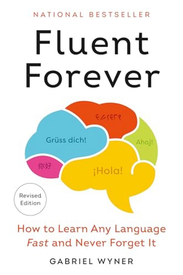 Harmony Books-الطبعة المنقحة من Fluent Forever: كيفية تعلم أي لغة بسرعة دون نسيانها أبدًا 1