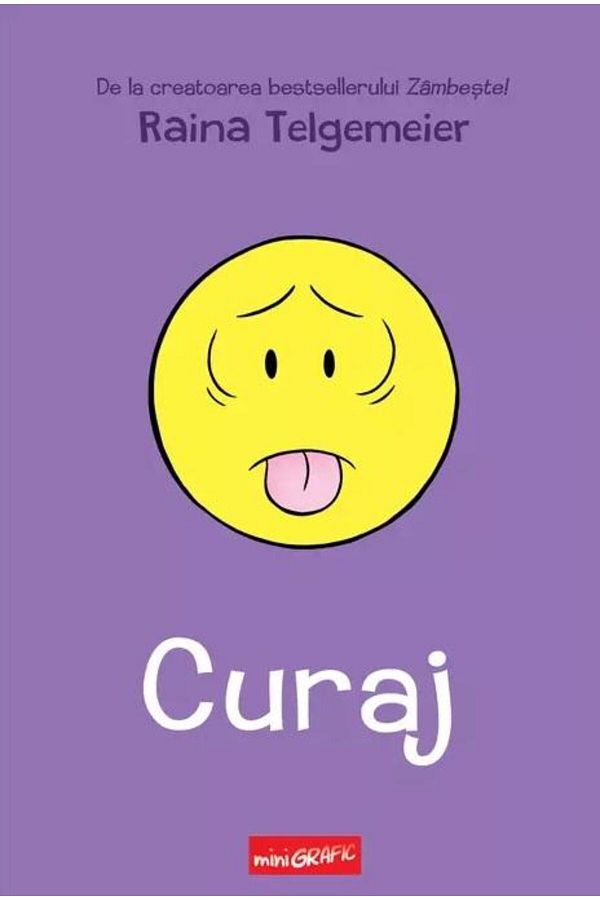 Editura Grafic-Courage, Raina Telgemeier 1