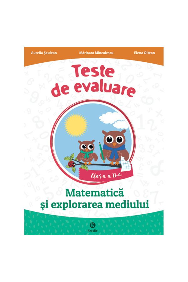 Auto-schmuck so einfach so kreativ-Teste de evaluare la matematică și explorarea mediului pentru clasa a II-a, autoare Aurelia Seulean 1