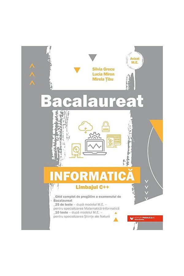 Paralela 45-Baccalaureate. Computer Science. C++ language 1