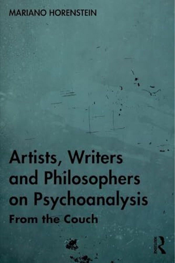 Routledge-Artists Writers And Philosophers On Psychoanalysis From The Couch 1