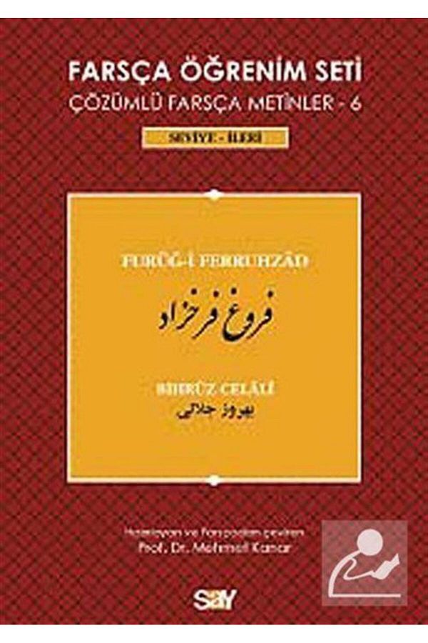 Say Yayınları-Persian Learning Set 6 (Level Advanced) Furug-i Farruhzad & Persian Texts with Solutions 6 1