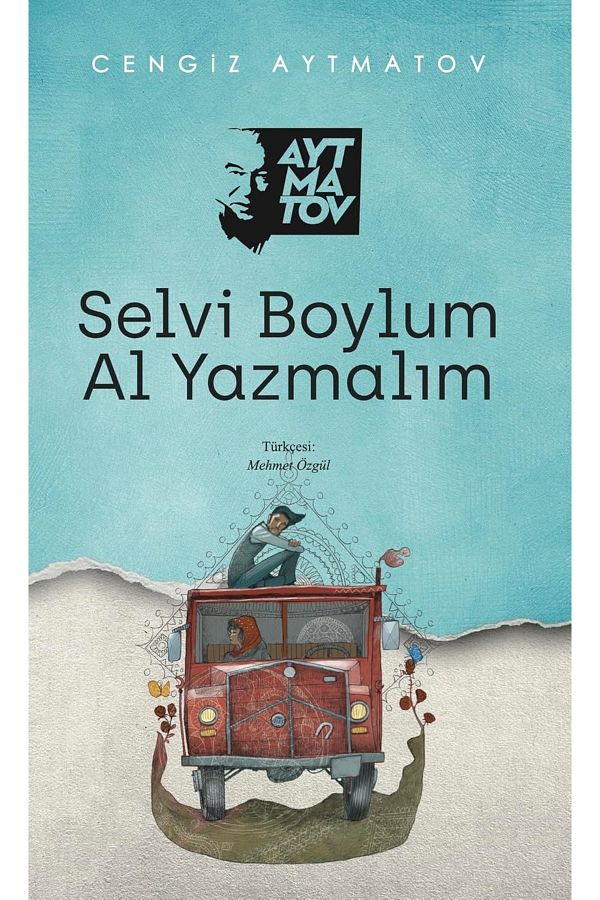 Bloomsbury-Selvi Boylum Let's Write - Cengiz Aytmatov 1