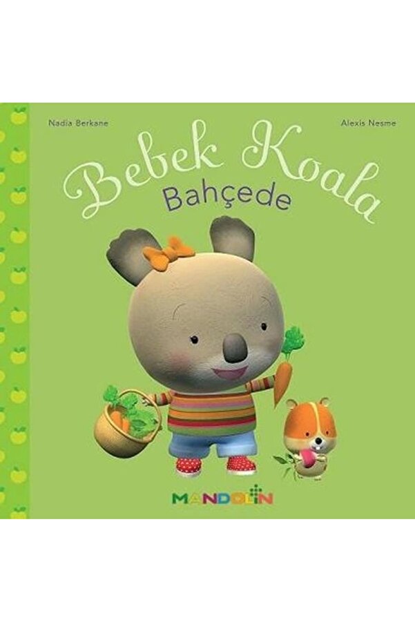 Mandolin Yayınları Bebek Koala - Bahçede