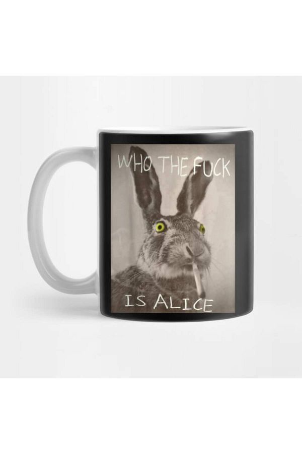 Pixxa-Who the F_Ck Is Alice Funny Rabbit Mug Cup 1
