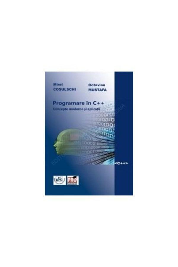 Editura Pro Universitaria-Programming In C. Modern Concepts And Applications, 1